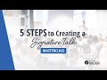 5 Steps to Creating a Signature Talk - Masterclass with Eric Edmeades