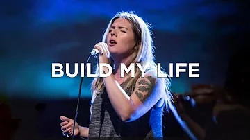 Build My Life - Michaela Gentile