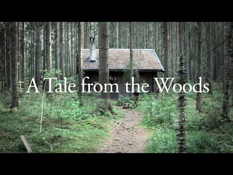   A Tale From The Woods Full Documentary