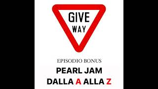 Pearl Jam Online | Pearl Jam - Give Way [Recensione]