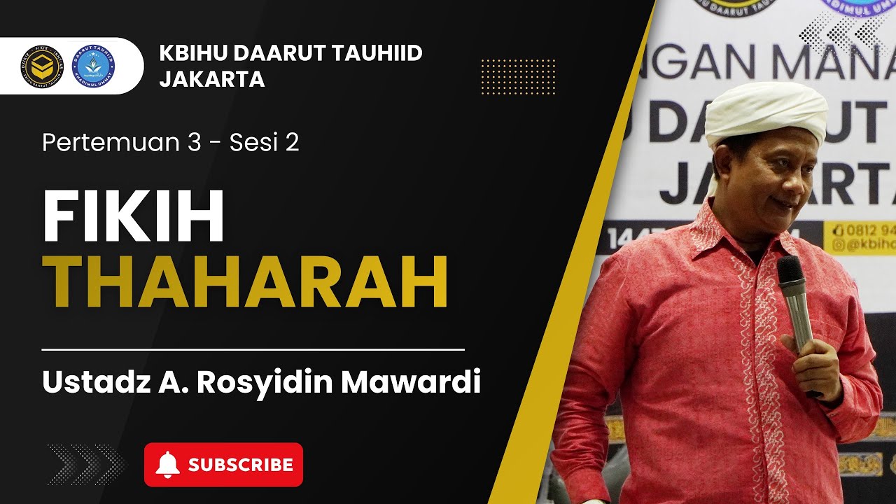 Pertemuan 3 - Sesi 2 Bersama Ustadz A. Rosyidin Mawardi