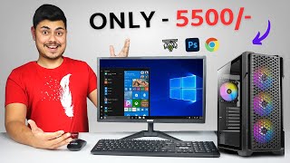 Only - 5500/- Pc For Gaming, Editing, Browsing, And Office ⚡Full Pc Build Under 10000