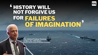 'History Won’t Forgive Our Failure of Imagination' | Vice Admiral Pradeep Chauhan (Retd)