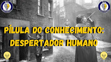 O que fazia um despertador humano?