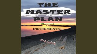 The Master Plan (Instrumental)