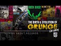 The Birth &amp; Evolution of Grunge: On Vinyl | Talking About Records