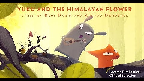 YUKU AND THE HIMALAYAN FLOWER (Yuku et la fleur de l’Himalaya) by Rémi Durin and Arnaud Demuynck