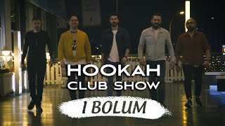 Hookah Club Show 2020 Fuar ÖZEL / Burç Üner, Murat Can Şekeroğlu, Arif Tav., Alperen Emir/ BÖLÜM 1