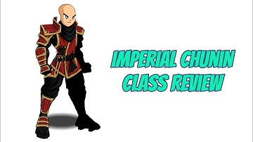 [AQW] Imperial Chunin Class Review.