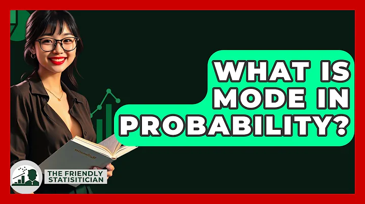 What Is Mode In Probability? - The Friendly Statistician