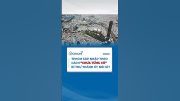 TP. HCM SÁP NHẬP phường, xã theo cách “CHƯA TỪNG CÓ”: Bí thư NGUYỄN VĂN NÊN nói gì?|CafeLand #shorts