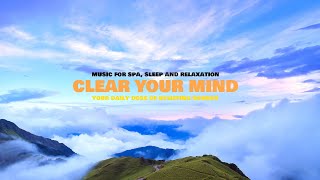 平靜與放鬆音樂 | 瑜伽音樂 | Relaxing Meditation Music | Clear Your Mind Radio