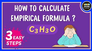 How to calculate Empirical Formula? 3 Easy Steps