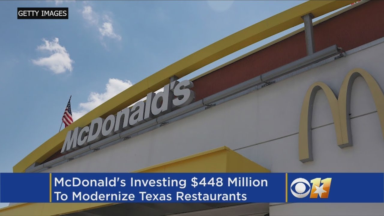 McDonald's Investing $448 Million To Modernize Texas Restaurants