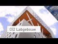 Samen werken in het O|2 Labgebouw