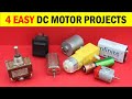 4 Creative projects using DC Motor