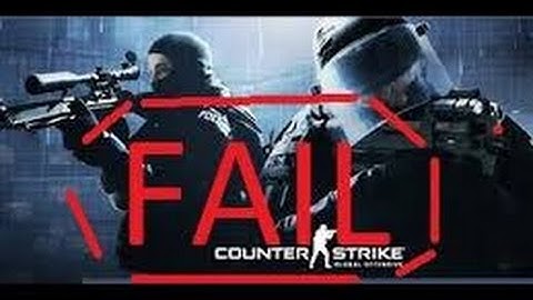 CS:GO Noob Confirmed! [FAIL]