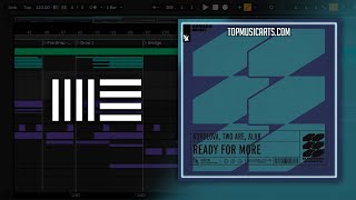 Korolova, Two Are, Alar - Ready For More (Ableton Remake)