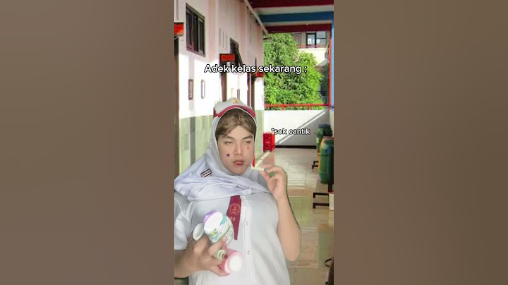 adek kelas sekarang sok cantik🤣 #viralvideo #viral #trending