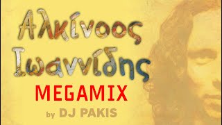 Αλκίνοος Ιωαννίδης - Megamix by DJPakis