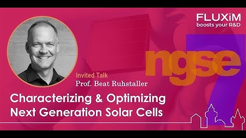 Characterizing and optimizing next generation solar cells  2023