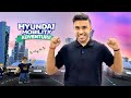 WELCOME TO HYUNDAI WORLD | UJJWAL