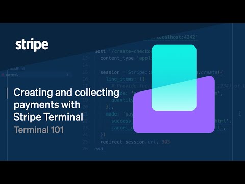 Terminal 101 – Creating and collecting payments with Stripe Terminal