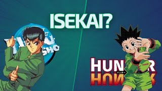 Yoshihiro Togashi Isekai | Yu Yu Hakusho | Hunter × Hunter Yoshihiro Togashi Isekai | Yu Yu Hakusho | Hunter × Hunter