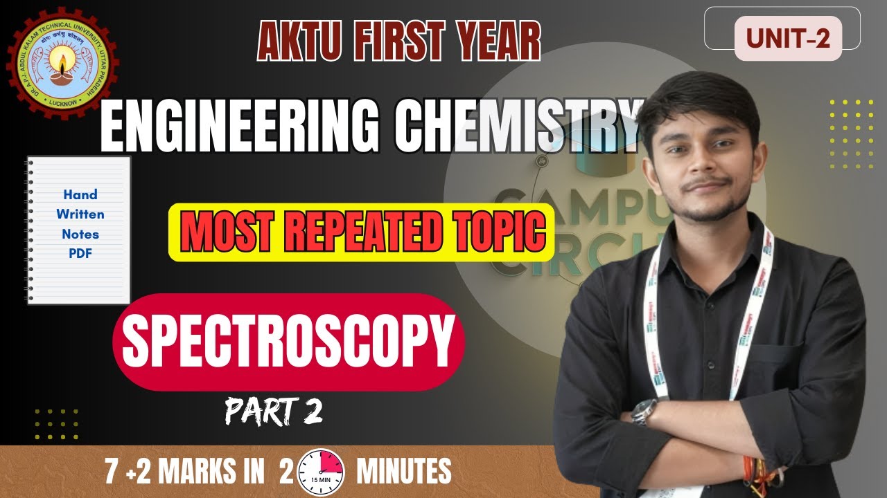 SPECTROSCOPY ENGINEERING CHEMISTRY | AKTU 1ST YEAR IMPORTANT TOPIC | PART 2| UNIT 2 | CAMPUS CIRCUIT