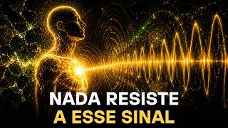 Como Emitir uma FREQUÊNCIA tão Forte que sua Realidade Para de Resistir