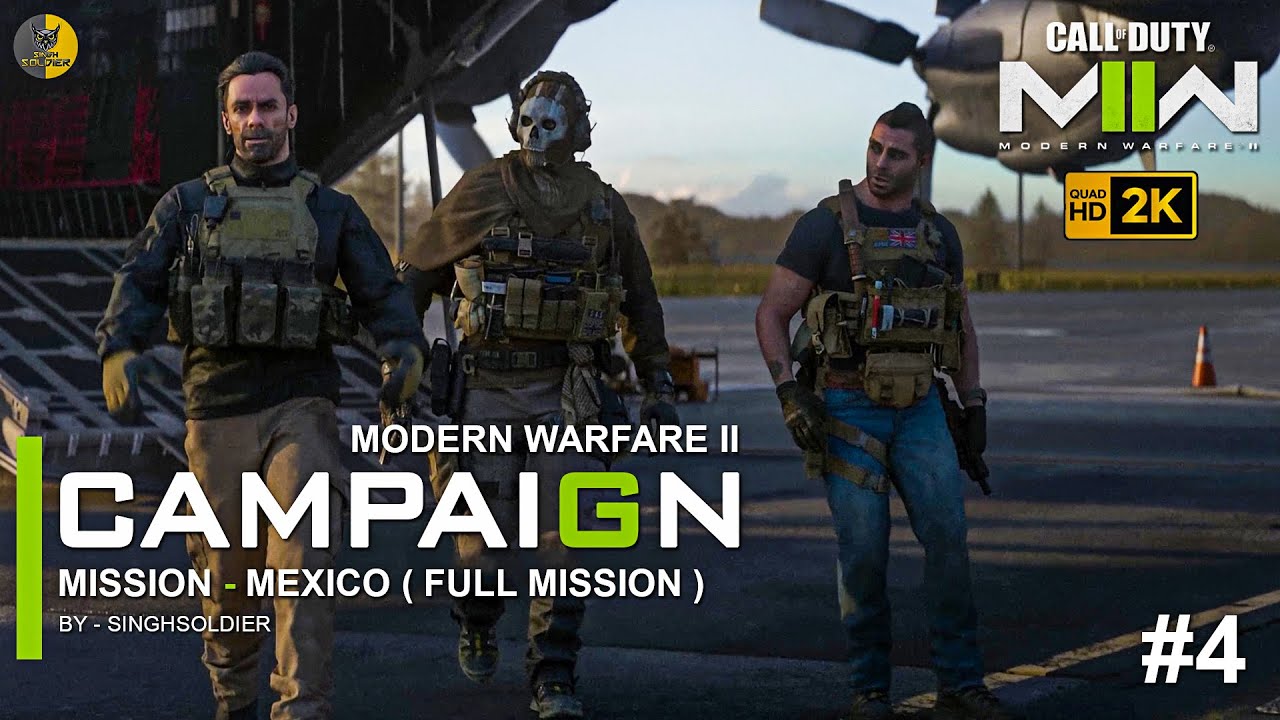 COD MW2 Campaign GAMEPLAY Mission 4 Mexico Border Walkthrough Call