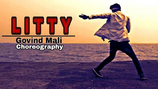 LITTY || Meek Mill ft. Tory Lanez || Govind Mali Choreography