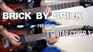 Paramore - Brick By Boring Brick [Guitar Cover]