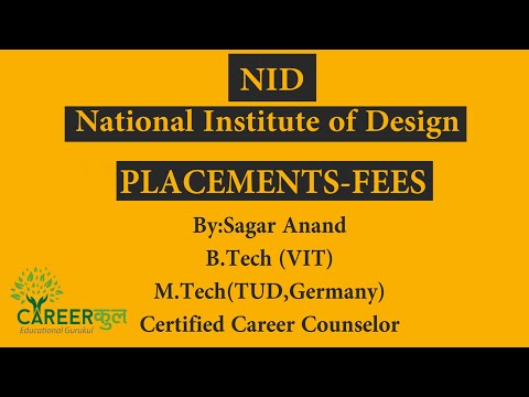 NID-Fees|Placements|Work|Career Counselling