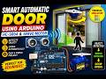 Smart Automatic Door System Using Arduino, HC-SR04 Ultrasonic Sensor & Servo Motor