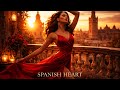 Latin Deep House Mix 2026 Spanish Guitar Passion Spanish Heart