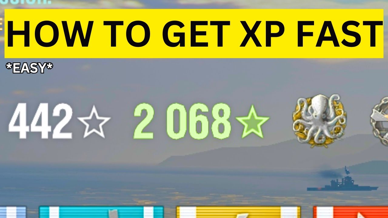 How To Get XP FAST in World of Warships(EASY)