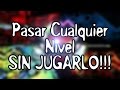Como PASAR CUALQUIER NIVEL sin Jugarlo! | Hack 2.1 | Geometry Dash