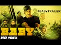 Exclusive: 'BABY' Official Trailer | Akshay Kumar | T-Series