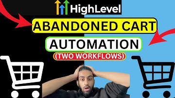 GoHighLevel ABANDONED CART automation.. (step by step)