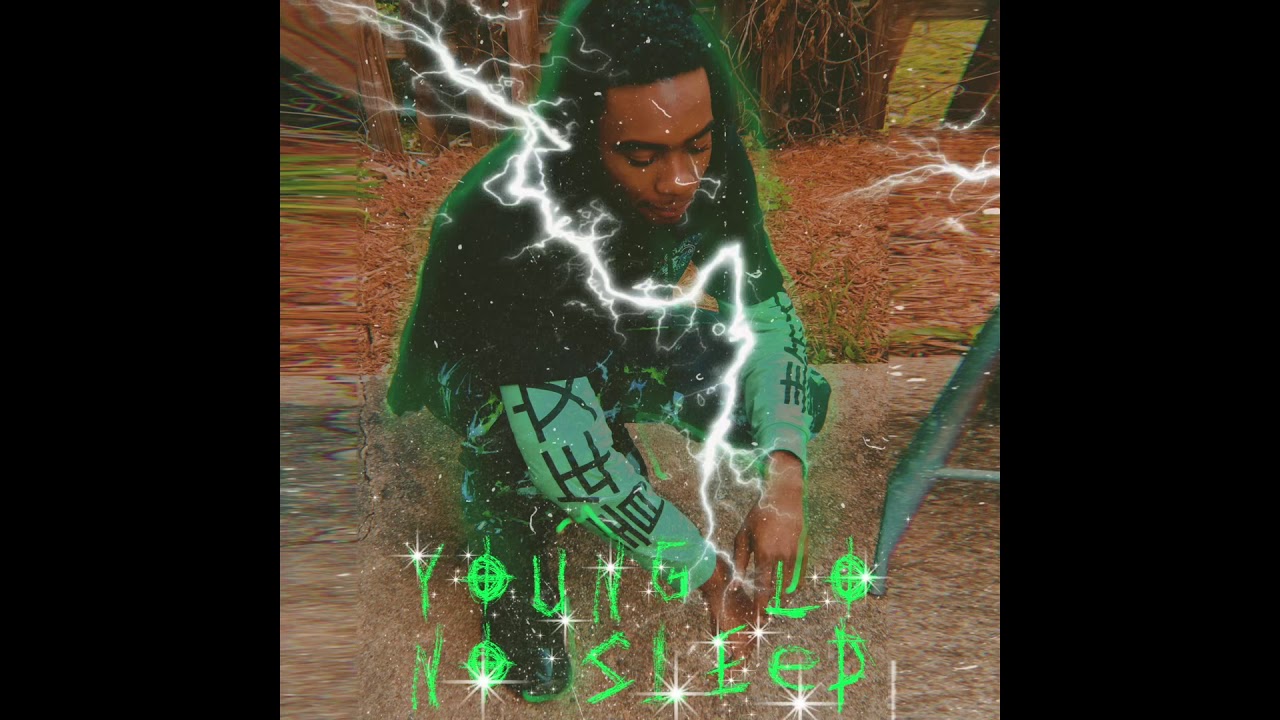 Young Lo -  No sleep (Official Audio)