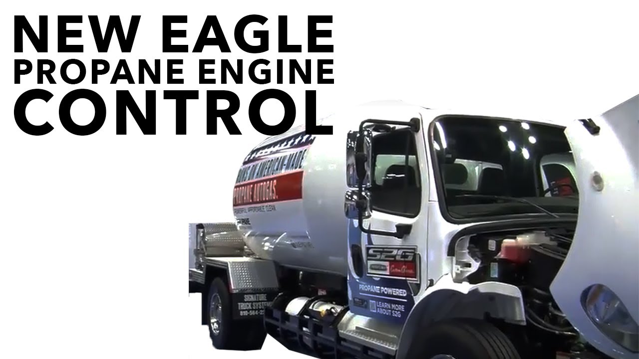 Propane Engines with New Eagle YouTube