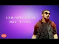 Drake - Lemon Pepper Freestyle (Lyrics) feat. Rick Ross