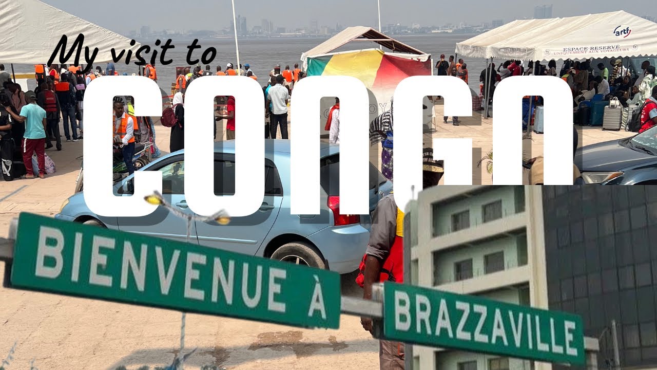 My FIRST TIME in CONGO Brazzaville - TRAVEL VLOG