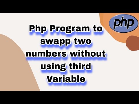 Php Program to swapp two numbers without using third Variable || Learn php Program ||