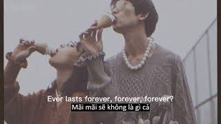 [ Lyrics + Vietsub ] Nothing Lasts Forever - Dylan