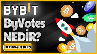 Bybit Borsası Byvotes Nedir? Oy Ver Coin Kazan Bybit Airdrop Bybit Kullanım Rehberi