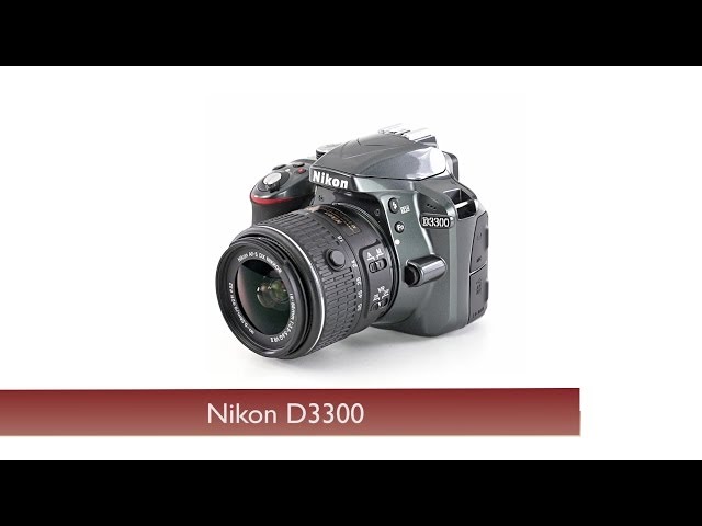 Nikon D3300 - YouTube