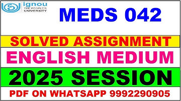 MEDS 042 solved assignment 2025 in English || MEDS 042 solved assignment 2025 || ignou MEDS042 2025