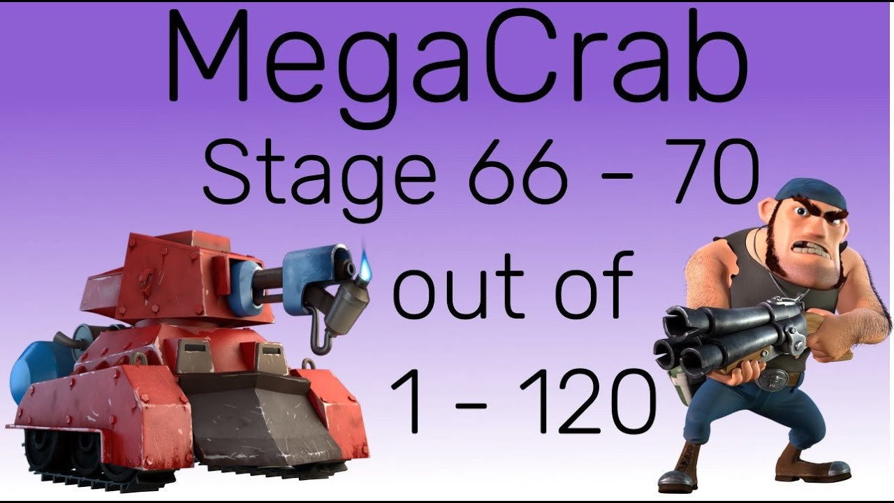 Mega Crab Stage 66 – 70 out of 1 - 120 Boom Beach